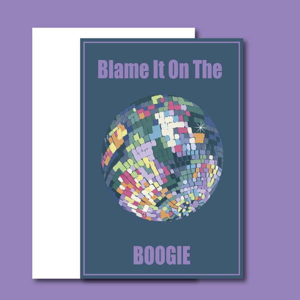 Card -Blame It On The Boogie